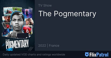 The Pogmentary • FlixPatrol.